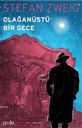 Olağanüstü Bir Gece - Stefan Zweig | Yeni ve İkinci El Ucuz Kitabın Ad