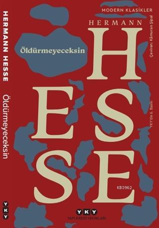 Öldürmeyeceksin - Hermann Hesse | Yeni ve İkinci El Ucuz Kitabın Adres