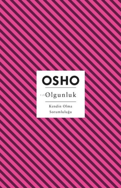 Olgunluk - Osho (Bhagwan Shree Rajneesh) | Yeni ve İkinci El Ucuz Kita