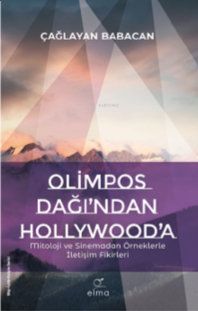 Olimpos Dağı’ndan Hollywood’a - Çağlayan Babacan | Yeni ve İkinci El U