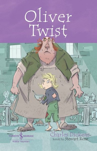 Oliver Twist - Children's Classic - Charles Dickens | Yeni ve İkinci E