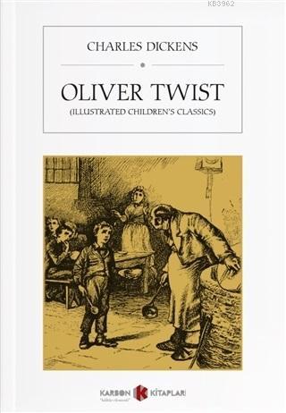 Oliver Twist (Illustrated Children's Classics) - Charles Dickens | Yen