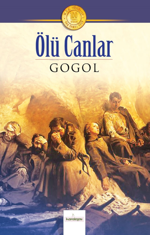 Ölü Canlar - Nikolay Gogol | Yeni ve İkinci El Ucuz Kitabın Adresi
