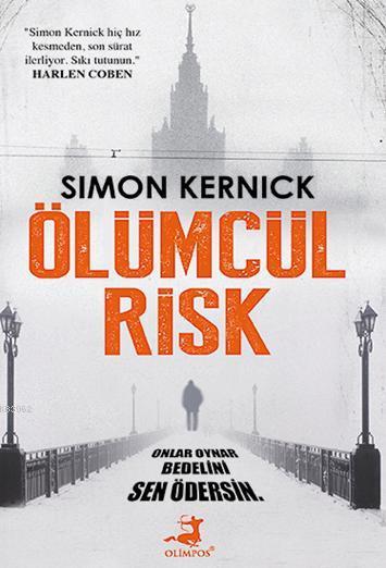 Ölümcül Risk - Simon Kernick | Yeni ve İkinci El Ucuz Kitabın Adresi
