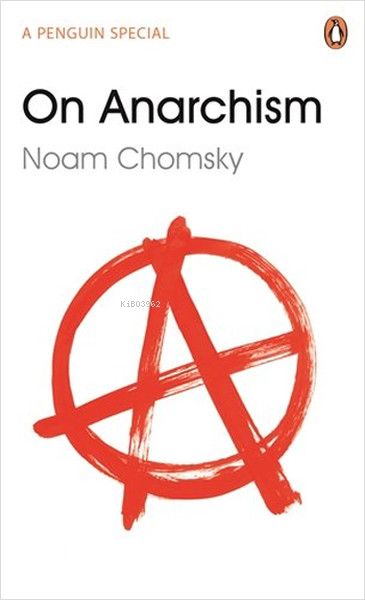 On Anarchism (Penguin Special) - Noam Chomsky | Yeni ve İkinci El Ucuz