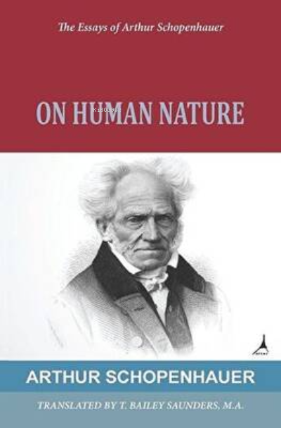 On Human Nature - Arthur Schopenhauer | Yeni ve İkinci El Ucuz Kitabın