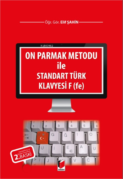 On Parmak Metodu ile Standart Türk Klavyesi F (fe) - Elif Şahin | Yeni