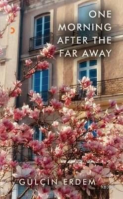 One Morning After The Far Away - Gülçin Erdem | Yeni ve İkinci El Ucuz