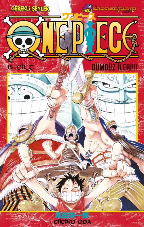 One Piece 15. Cilt: Dümdüz İleri! - Eiiçiro Oda | Yeni ve İkinci El Uc