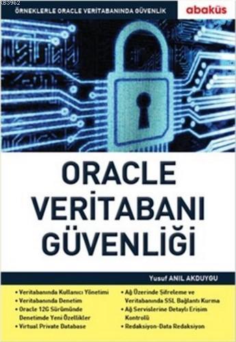 Oracle Veritabanı Güvenliği - Anıl Akduygu | Yeni ve İkinci El Ucuz Ki