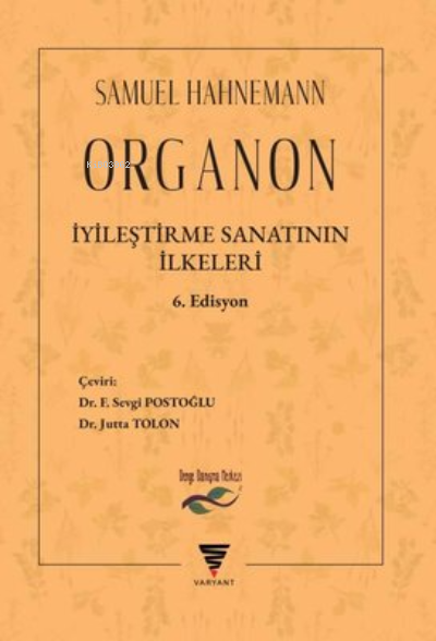 Organon - Samuel Hahnemann | Yeni ve İkinci El Ucuz Kitabın Adresi