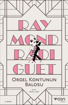 Orgel Kontunun Balosu - Raymond Radiguet | Yeni ve İkinci El Ucuz Kita
