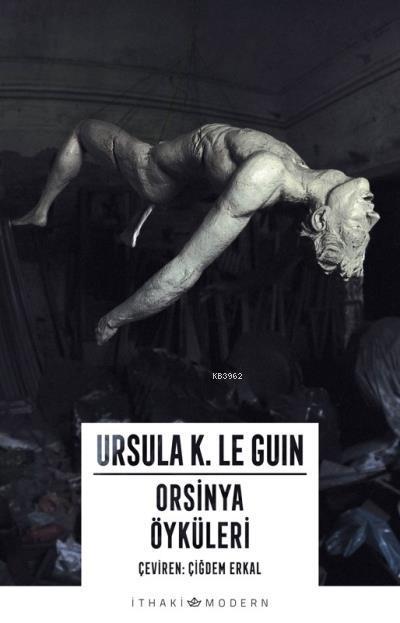 Orsinya Öyküleri - Ursula K. Le Guin | Yeni ve İkinci El Ucuz Kitabın 