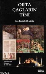 Ortaçağların Tini - Frederick B. Artz | Yeni ve İkinci El Ucuz Kitabın