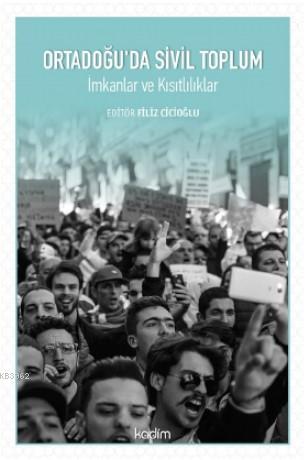 Ortadoğu'da Sivil Toplum - Kolektif | Yeni ve İkinci El Ucuz Kitabın A