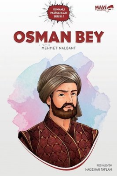 Osman Bey - Mehmet Nalbant | Yeni ve İkinci El Ucuz Kitabın Adresi