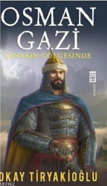 Osman Gazi &amp - Okay Tiryakioğlu | Yeni ve İkinci El Ucuz Kitabın Ad