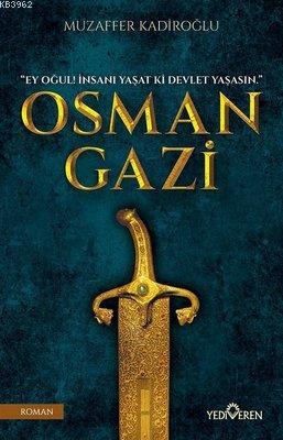 Osman Gazi - Muzaffer Kadiroğlu | Yeni ve İkinci El Ucuz Kitabın Adres