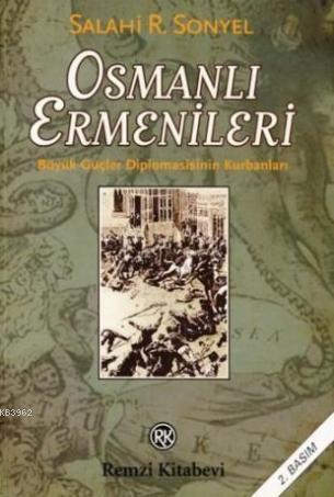 Osmanlı Ermenileri - Salahi R. Sonyel | Yeni ve İkinci El Ucuz Kitabın
