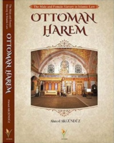 Osmanlı Harem - Ahmet Akgündüz | Yeni ve İkinci El Ucuz Kitabın Adresi