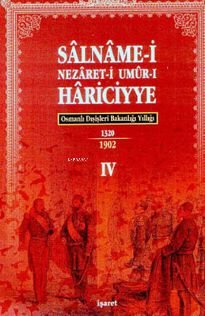 Osmanlı Hariciye Salnameleri (4 Kitap Takım) - Ahmed Nezih Galitekin |