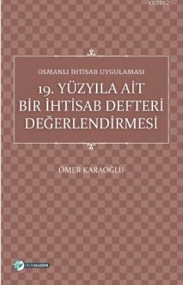 Osmanlı İhtisab Uygulaması - Ömer Karaoğlu | Yeni ve İkinci El Ucuz Ki