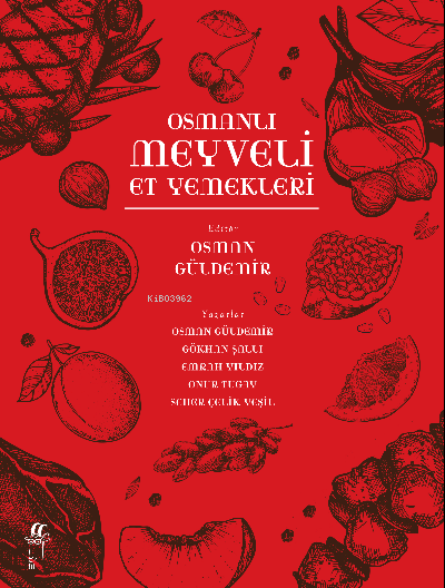 Osmanlı Meyveli Et Yemekleri - Osman Güldemir | Yeni ve İkinci El Ucuz
