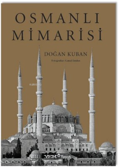 Osmanlı Mimarisi (Ciltli) - Doğan Kuban | Yeni ve İkinci El Ucuz Kitab