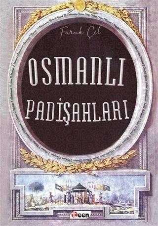 Osmanlı Padişahları - Faruk Çil | Yeni ve İkinci El Ucuz Kitabın Adres