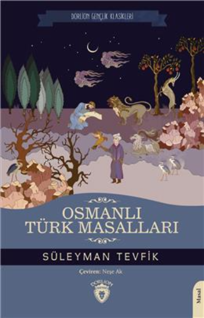 Osmanlı Türk Masalları - Süleyman Tevfik | Yeni ve İkinci El Ucuz Kita