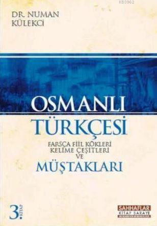 Osmanlı Türkçesi - Numan Külekçi | Yeni ve İkinci El Ucuz Kitabın Adre