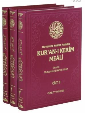 Osmanlıca Kelime Anlamlı Kur'an-ı Kerim Meali (3 Cilt, Takım) - Elmalı