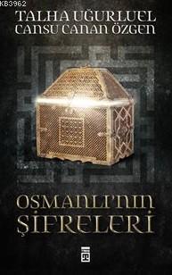 Osmanlı'nın Şifreleri - Talha Uğurluel- | Yeni ve İkinci El Ucuz Kitab