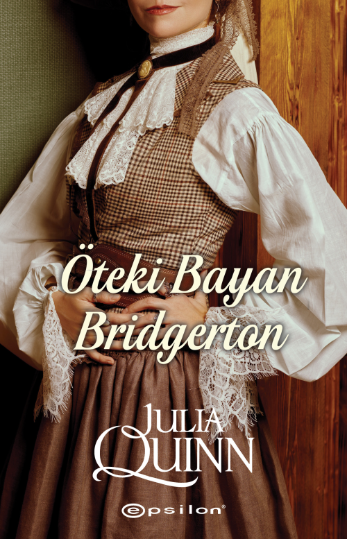 Öteki Bayan Bridgerton - Julia Quinn | Yeni ve İkinci El Ucuz Kitabın 