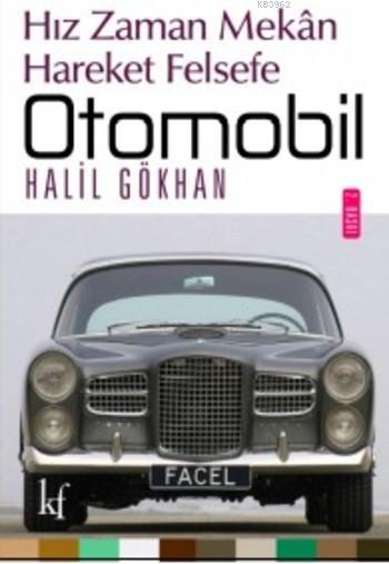 Otomobil - Halil Gökhan | Yeni ve İkinci El Ucuz Kitabın Adresi