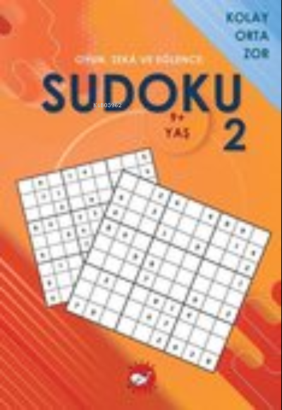 Oyun, Zeka ve Eğlence;Sudoku 2 Kolay, Orta, Zor (9+ Yaş) - Ramazan Okt