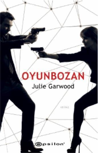 Oyunbozan - Julie Garwood | Yeni ve İkinci El Ucuz Kitabın Adresi