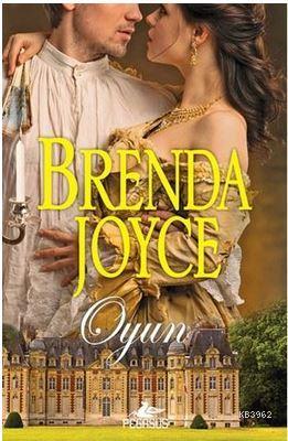 Oyun - Brenda Joyce | Yeni ve İkinci El Ucuz Kitabın Adresi