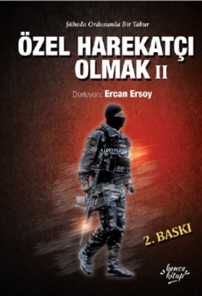 Özel Harekatçı Olmak II - Ercan Ersoy | Yeni ve İkinci El Ucuz Kitabın