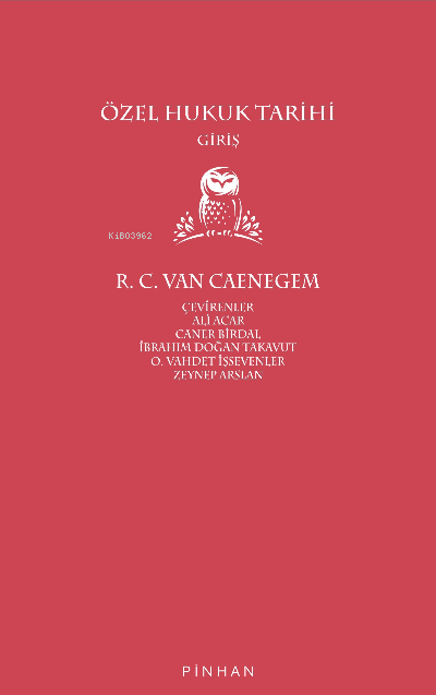 Özel Hukuk Tarihi - R. C. Van Caenegem | Yeni ve İkinci El Ucuz Kitabı