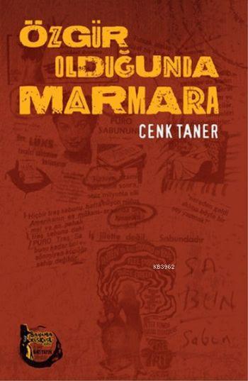 Özgür Olduğunda Marmara - Cenk Taner | Yeni ve İkinci El Ucuz Kitabın 
