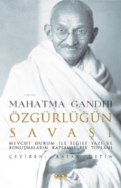 Özgürlüğün Savaşı - Mahatma Gandhi | Yeni ve İkinci El Ucuz Kitabın Ad