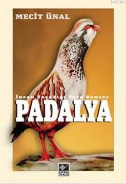 Padalya - Mecit Ünal | Yeni ve İkinci El Ucuz Kitabın Adresi