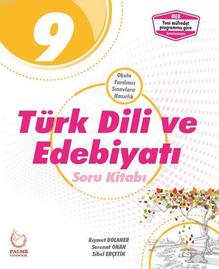 Palme Yayınları 9. Sınıf Türk Dili ve Edebiyatı Soru Kitabı Palme - | 