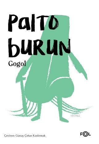 Palto Burun - Nikolay Vasilyeviç Gogol | Yeni ve İkinci El Ucuz Kitabı