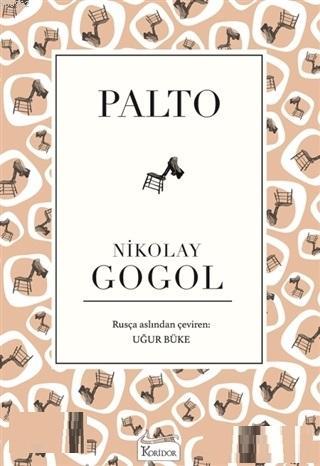Palto - Nikolay Gogol | Yeni ve İkinci El Ucuz Kitabın Adresi