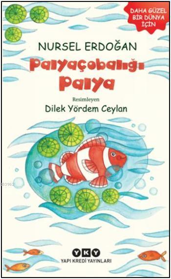 Palyaçobalığı Palya - Nursel Erdoğan | Yeni ve İkinci El Ucuz Kitabın 