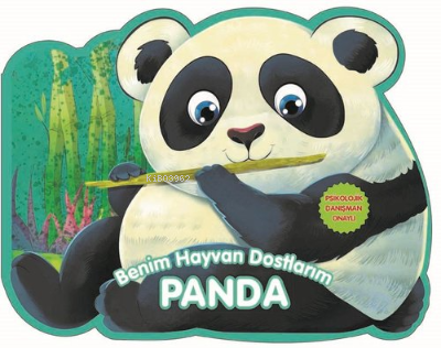 Panda - Benim Hayvan Dostlarım - Kolektif | Yeni ve İkinci El Ucuz Kit