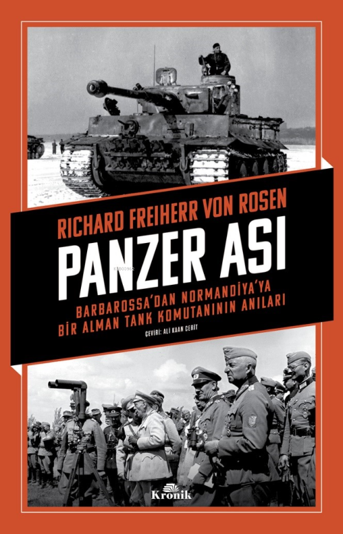 Panzer Ası;Barbarossa’dan Normandiya’ya Bir Alman Tank Komutanının Anı