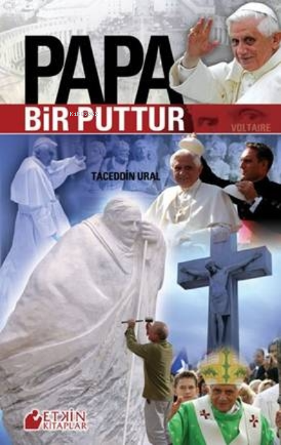 Papa Bir Puttur - Taceddin Ural | Yeni ve İkinci El Ucuz Kitabın Adres